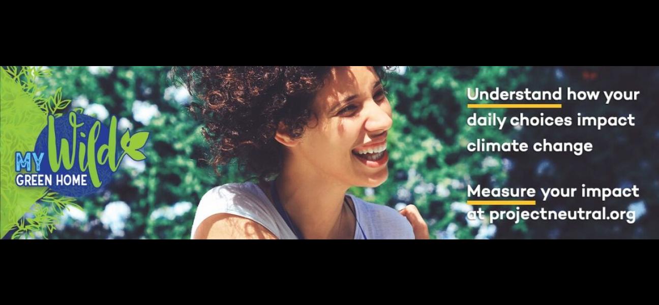 Woman laughing, text on image reads: "Understand how your daily choices impact climate change. Measure your impact at projectneutral.org"